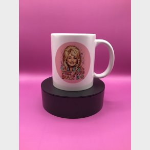 What would Dolly do?