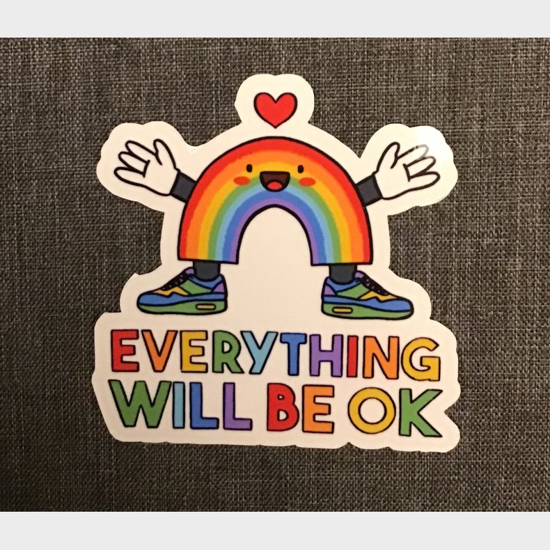 Everything is going to be ok  7,2 x 7